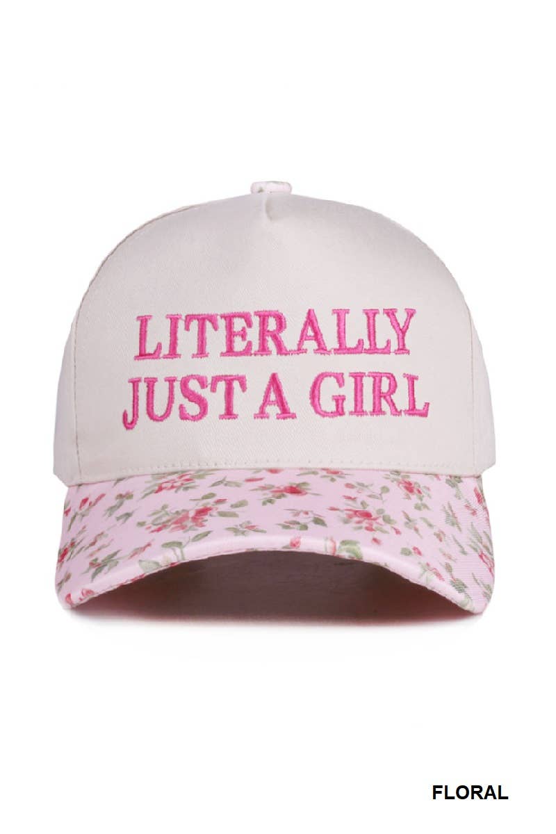 Literally Just a Girl Embroidered Hat