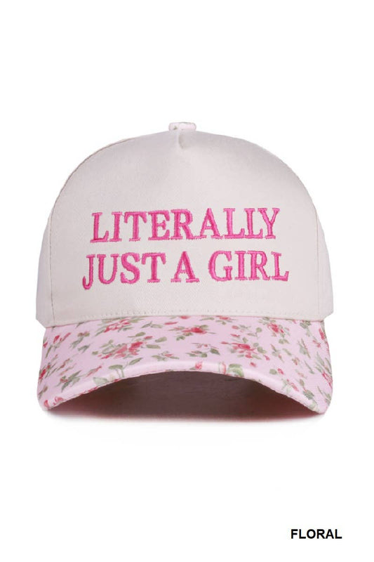Literally Just a Girl Embroidered Hat