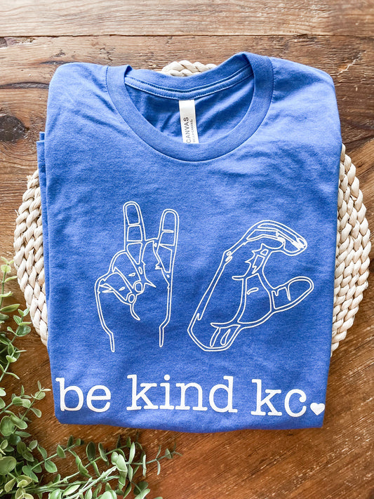 ASL be kind kc (COLOR OPTIONS)