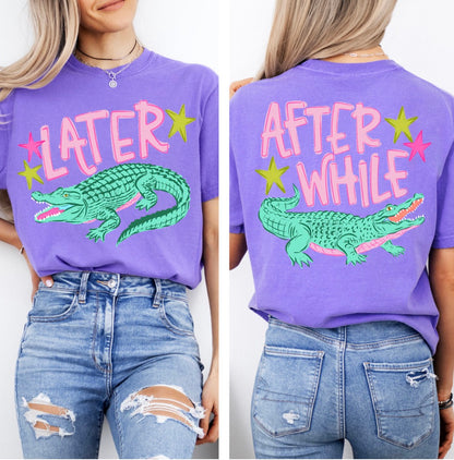 Later Gator, After While Crocodile